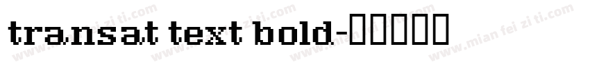 transat text bold字体转换
